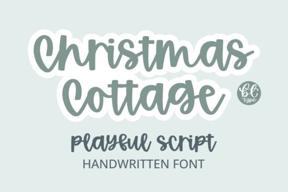 Christmas Cottage: A Handwritten Font for Festive Charm
