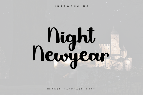 Give Your Next Project a Handwritten Feel with Night Newyear