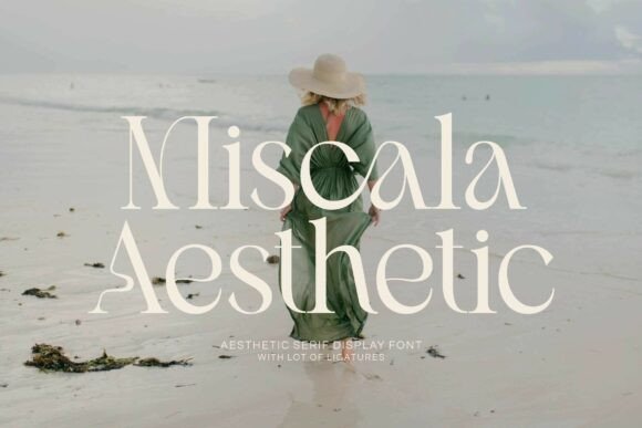 Miscala Aesthetic: The Font Bridging Timeless Class and Modern Edge