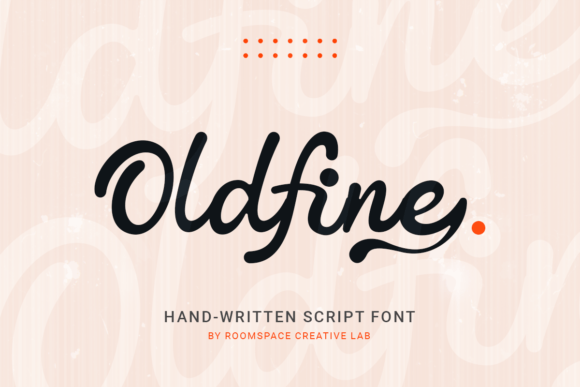 Oldfine: A Handwritten Script Font for Modern Brands