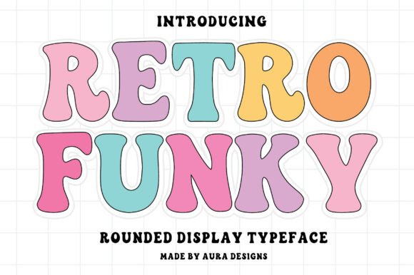 Retro Funky: A Typeface That Brings Bold, Nostalgic Energy to Your Work